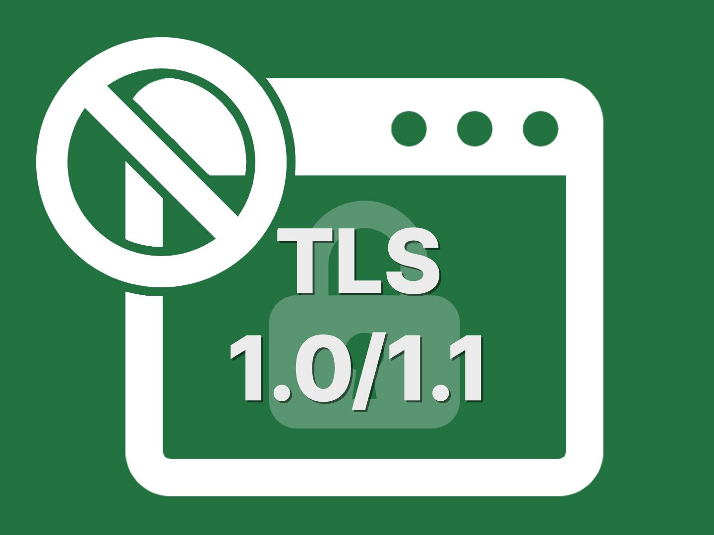 TLS1.0/1.1